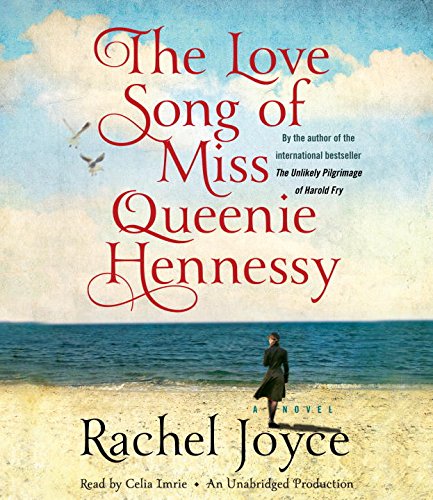 9780553410105: The Love Song of Miss Queenie Hennessy: A Novel