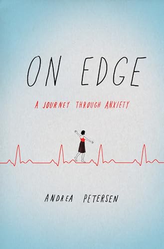 Imagen de archivo de On Edge: A Journey Through Anxiety a la venta por AwesomeBooks