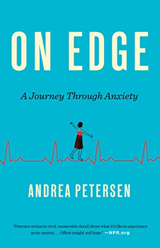 Stock image for On Edge: A Journey Through Anxiety for sale by SecondSale