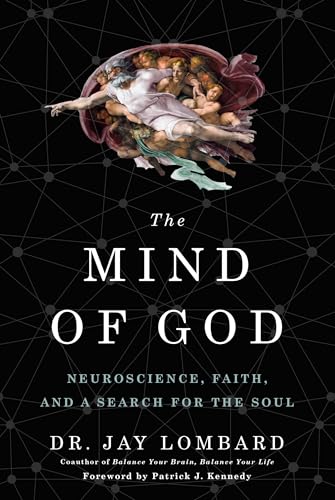 9780553418675: The Mind of God: Neuroscience, Faith, and a Search for the Soul