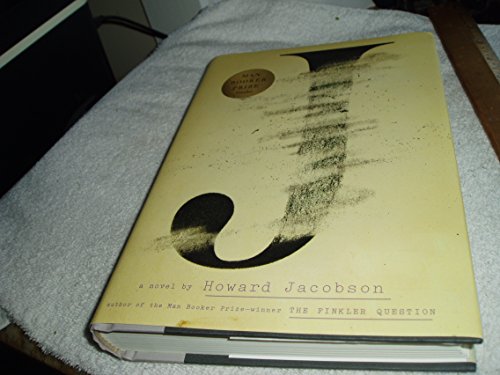 Imagen de archivo de J: A Novel a la venta por Jay W. Nelson, Bookseller, IOBA