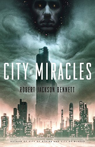 Beispielbild fr City of Miracles: A Novel (The Divine Cities) zum Verkauf von BooksRun