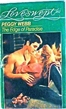 EDGE OF PARADISE (Loveswept) (9780553442007) by Webb, Peggy