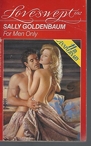 Stock image for FOR MEN ONLY (Loveswept #692) for sale by SecondSale