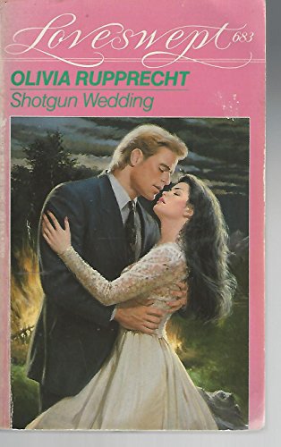 SHOTGUN WEDDING (Loveswept)