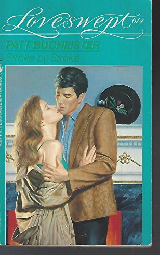 Stock image for Stroke by Stroke (Loveswept Ser., No. 614) for sale by Lighthouse Books and Gifts