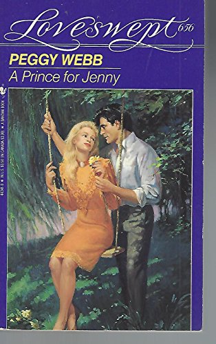 A Prince for Jenny (Loveswept) (9780553443417) by Webb, Peggy