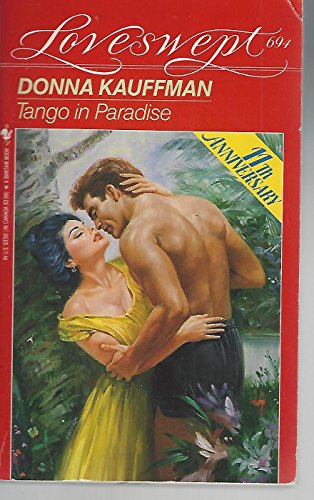 TANGO IN PARADISE (Loveswept) (9780553443806) by Kauffman, Donna