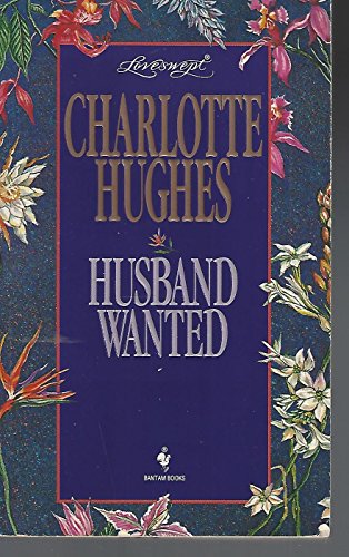 9780553444957: HUSBAND WANTED (Loveswept)