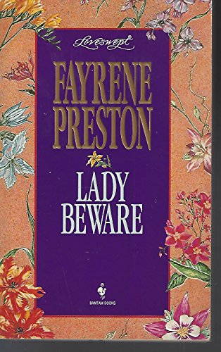 9780553445121: LADY BEWARE (Loveswept)