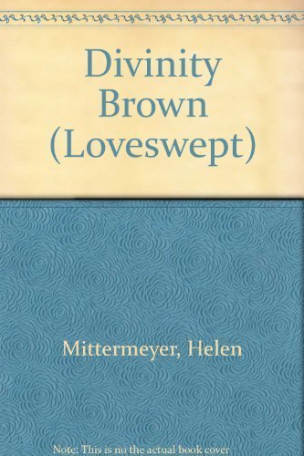 Beispielbild fr DIVINITY BROWN (Loveswept) zum Verkauf von Robinson Street Books, IOBA