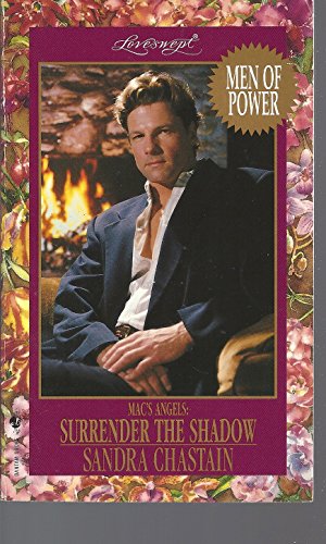 Stock image for Mac's Angels : Surrender the Shadow (Loveswept Ser., No. 810) for sale by Lighthouse Books and Gifts