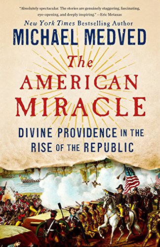 Imagen de archivo de The American Miracle: Divine Providence in the Rise of the Republic a la venta por BooksRun