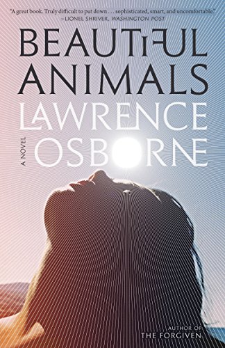 9780553447392: Beautiful Animals: A Novel