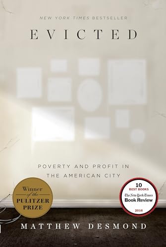 Beispielbild fr Evicted: Poverty and Profit in the American City zum Verkauf von Goodwill of Colorado