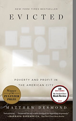 Beispielbild fr Evicted: Poverty and Profit in the American City zum Verkauf von Jenson Books Inc