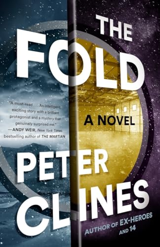 Beispielbild fr The Fold: A Novel zum Verkauf von WorldofBooks