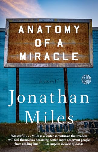 Stock image for Anatomy of a Miracle: A Novel* for sale by SecondSale
