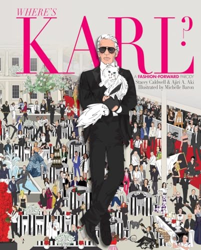 Beispielbild fr Where's Karl?: A Fashion-Forward Parody zum Verkauf von Strand Book Store, ABAA