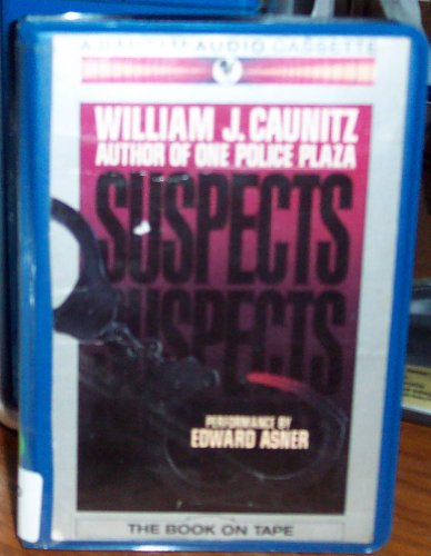 Suspects/Audio Cassettes (9780553450668) by Caunitz, J. William; Asner, Ed