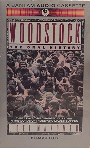 Woodstock: The Oral History (9780553451818) by Makower, Joel