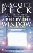 A Bed by the Window (9780553452532) by Peck, M. Scott