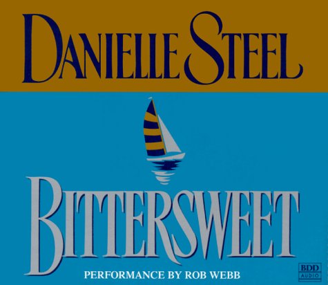 Stock image for Bittersweet (Danielle Steel) for sale by SecondSale