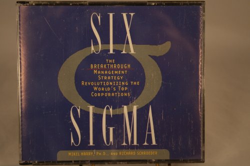 9780553456691: Six Sigma: The Breakthrough Management Strategy Revolutionizing the World's Top Corporations