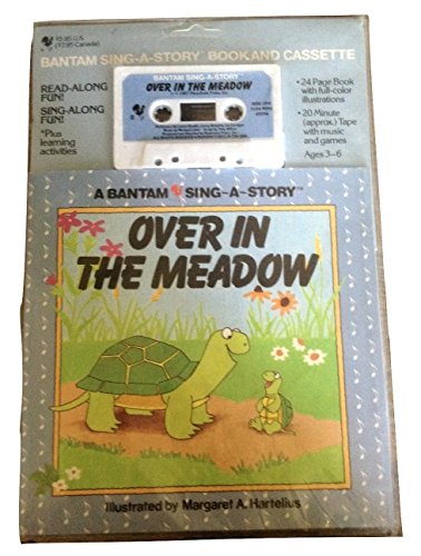 Over in the Meadow (Sing-A-Story) (9780553459005) by [???]