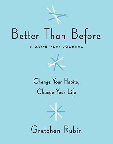 9780553459296: Better Than Before: A Day-by-Day Journal