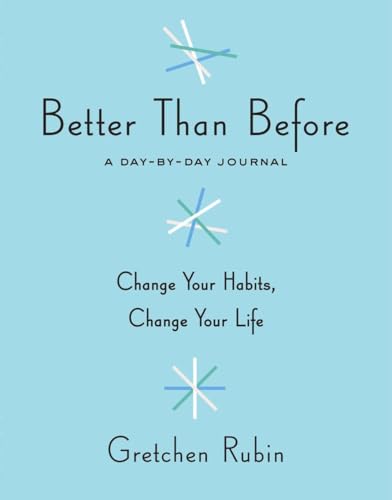 Stock image for Better Than Before: A Day-by-Day Journal for sale by SecondSale