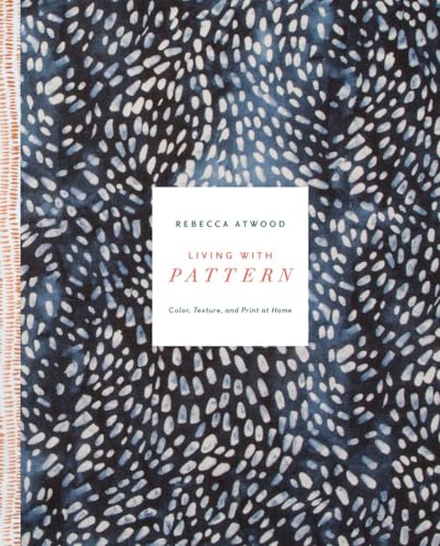 9780553459449: Living with Pattern: Color, Texture, and Print at Home