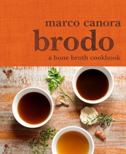 Stock image for Brodo: A Bone Broth Cookbook for sale by ThriftBooks-Atlanta