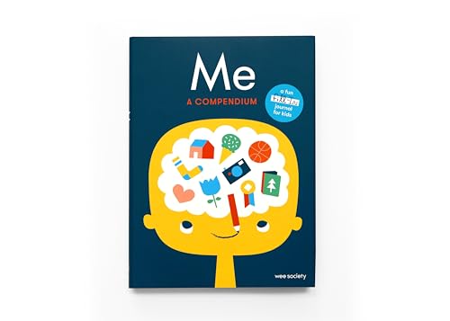 Beispielbild fr Me: A Compendium: A Fill-in Journal for Kids (Wee Society) zum Verkauf von WorldofBooks