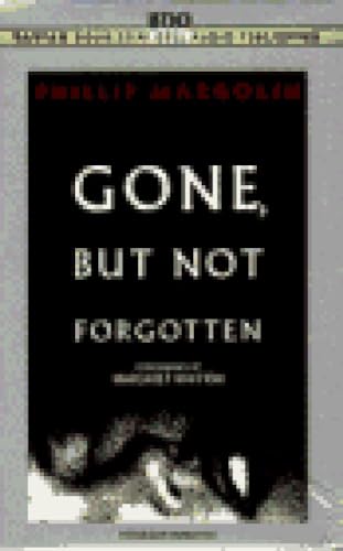 Stock image for Gone, but Not Forgotten for sale by Books From California