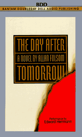 The Day After Tomorrow (9780553472318) by Folsom, Allan