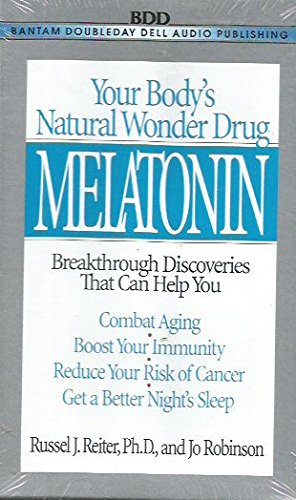 Stock image for Melatonin: Natural Wonder Drug: Combat Aging, Boost Immunity, Reduce Cancer Risk, Better Sleep: Natural Wonder Drug: Combat Aging, Boost Immunity, Reduce Cancer Risk, Better Sleep for sale by Black and Read Books, Music & Games