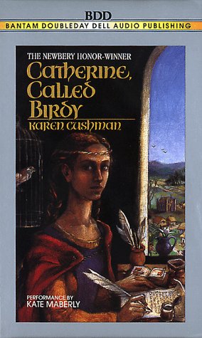 Catherine, Called Birdy (9780553476699) by Cushman, Karen