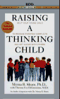 Raising A Thinking Child: Help Your Young Child to Resolve Everyday Conflicts and Get Along With Others (9780553477078) by Shure, Myrna B.; Digeronimo, Theresa Foy