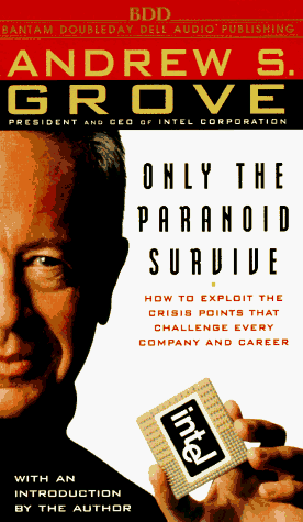 9780553477832: Only the Paranoid Survive : How to Exploit the Crisis Points That Challenge Every Company and Career (AUDIO CASSETTE)