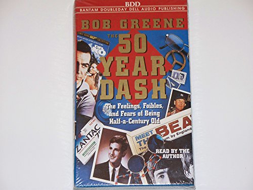 The Fifty-Year Dash (9780553478563) by Greene, Bob