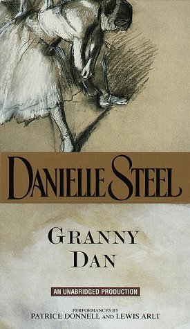 Beispielbild fr Granny Dan (Danielle Steel) CASSETTE zum Verkauf von Library House Internet Sales