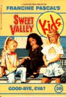 9780553480122: Good-Bye Eva? (Sweet Valley Kids, No. 38)