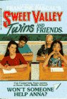 Stock image for Wont Someone Help Anna? (SWEET VALLEY TWINS) for sale by Reliant Bookstore