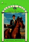 Imagen de archivo de Show Horse (Saddle Club #25) a la venta por Orion Tech