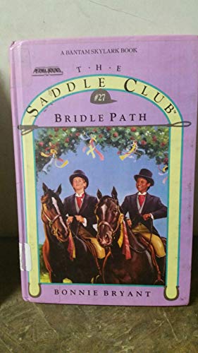 Beispielbild fr Bridle Path (Saddle Club #27) zum Verkauf von BooksRun