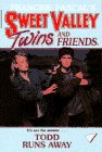 Beispielbild fr Todd Runs Away (Sweet Valley Twins) zum Verkauf von Gulf Coast Books