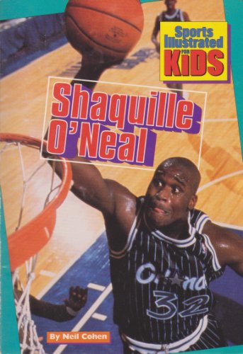 9780553481587: Shaquille O'Neal (Sports Illustrated for Kids)