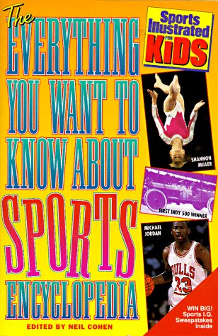 9780553481662: EVERYTHING YOU WANT TO KNOW ABOUT SPORTS (Sports Illustrated for Kids)