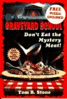 9780553482232: DON'T EAT THE MYSTERY MEAT (Graveyard School)